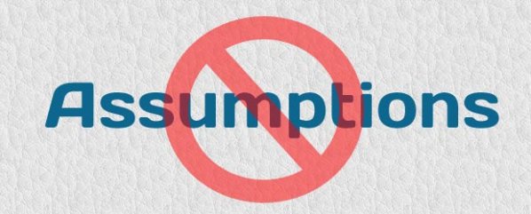 never-assume